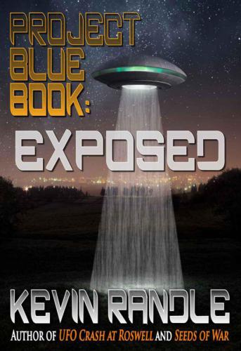 Project Blue Book Exposed Randle Kevin D