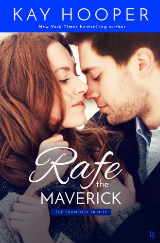 Rafe The Maverick Hooper Kay