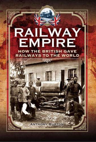 Railway Empire Anthony Burton