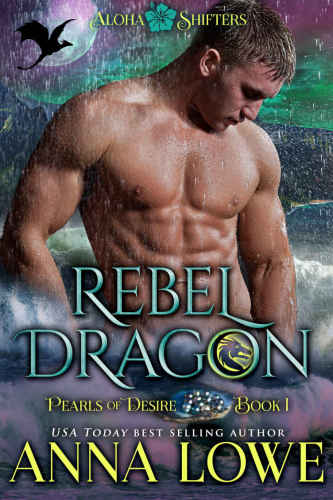 Rebel Dragon Lowe Anna