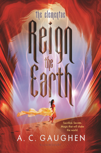 Reign The Earth Gaughen A C