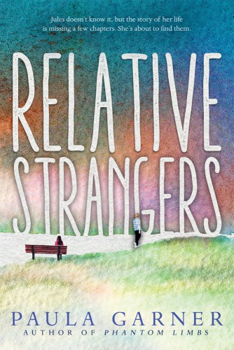 Relative Strangers Garner Paula
