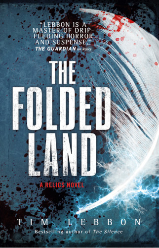 The Folded Land 1st Edition Tim Lebbon