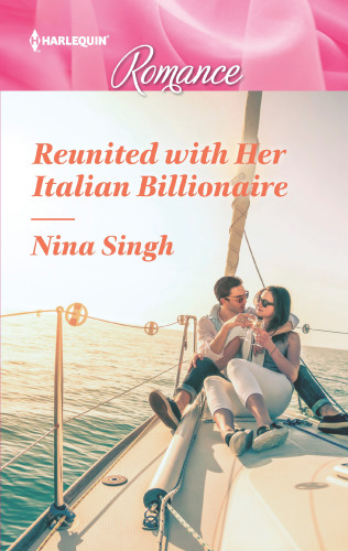 Reunited With Her Italian Billionaire Singh Nina