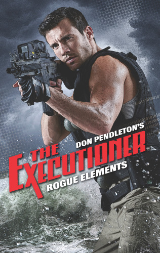 Rogue Elements 1st Edition Don Pendleton Chuck Rogers