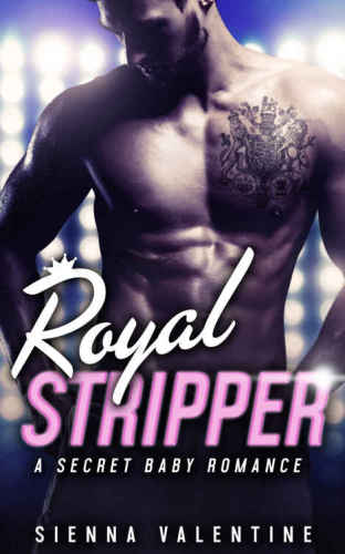 Royal Stripper Outrageous Proposal Pranked Slade Kellan Fighting For Salvation Valentine Sienna