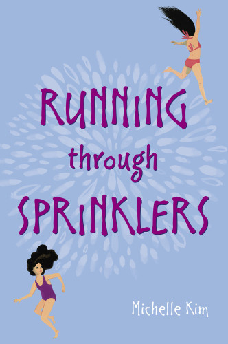 Running Through Sprinklers Kim Michelle