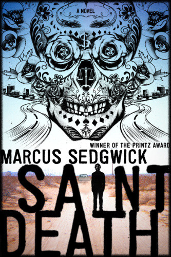 Saint Death Sedgwick Marcus