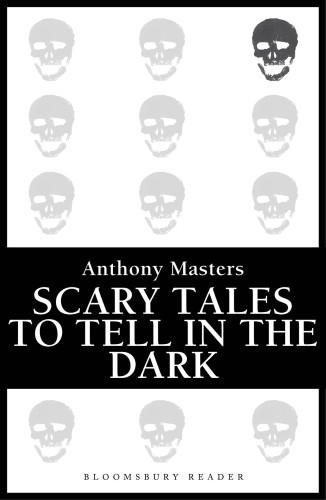 Scary Tales To Tell In The Dark Masters Anthony