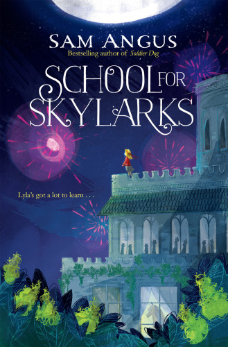 School For Skylarks Angus Sam