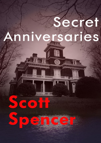 Secret Anniversaries Spencer Scott