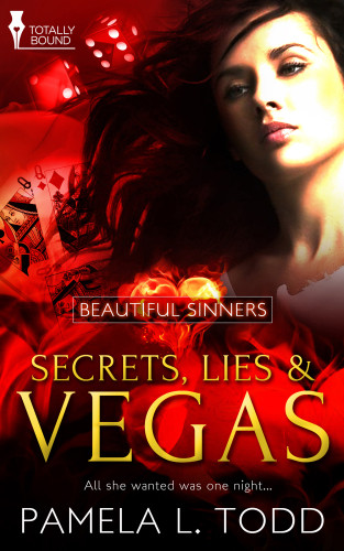 Secrets Lies Vegas Todd Pamela L