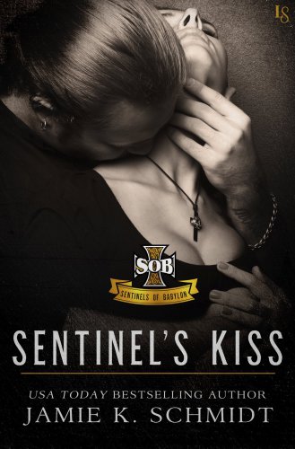 Sentinels Kiss Schmidt Jamie K