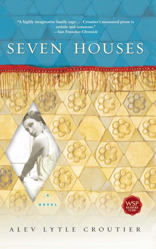 Seven Houses Croutier Alev Lytle
