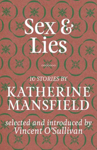 Sex Lies Mansfield Katherine