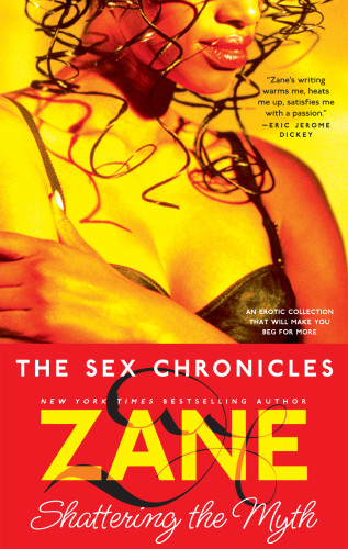 Shattering The Myth Zane