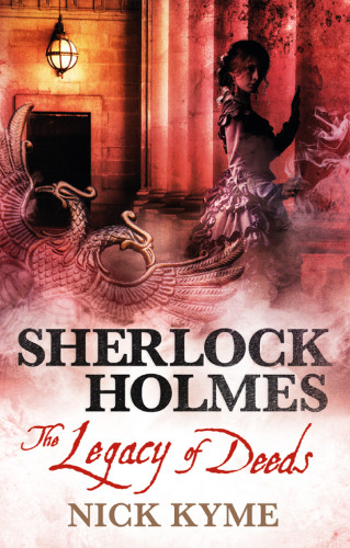 Sherlock Holmes The Legacy Of Deeds Kyme Nick