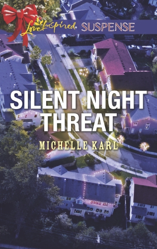 Silent Night Threat Karl Michelle