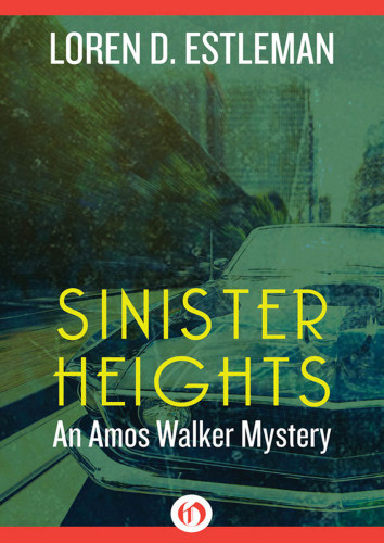 Sinister Heights Estleman Loren D