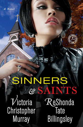 Sinners Saints Billingsley Reshonda Tate Murray Victoria Christopher