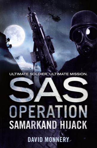 Soldier S The Samarkand Hijack David Monnery Monnery David