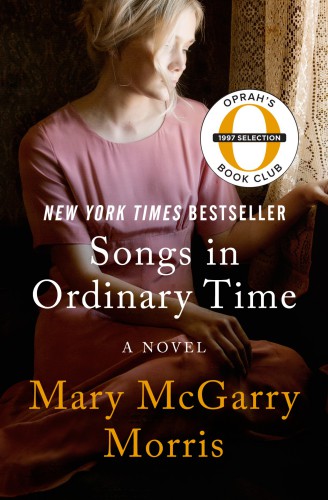 Songs In Ordinary Time Morris Mary Mcgarry