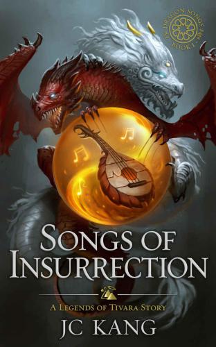 Songs Of Insurrection Kang Jc