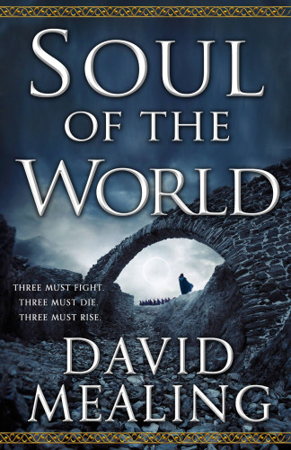 Soul Of The World Mealing David