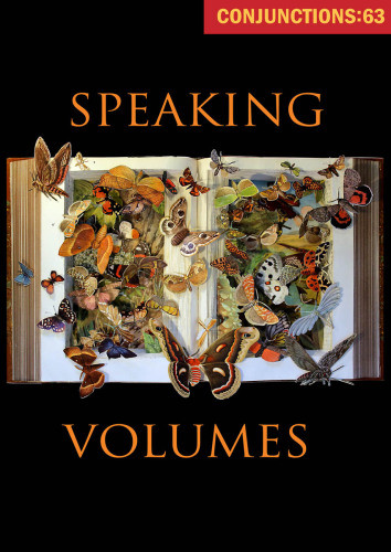 Speaking Volumes Bradford Morrow