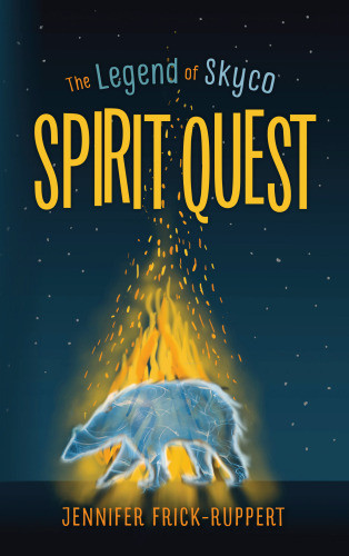 Spirit Quest Frickruppert Jennifer