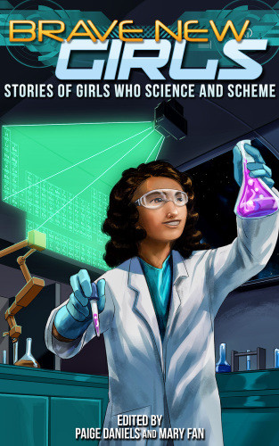 Stories Of Girls Who Science And Schemes Daniels Paige Fan Mary Editor