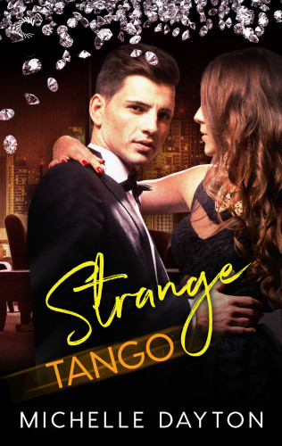 Strange Tango Michelle Dayton