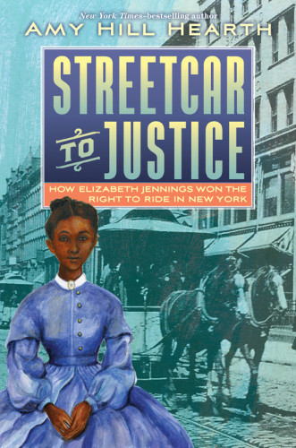 Streetcar To Justice How Elizabeth Jennings Won The Right To Ride In New York Hearth