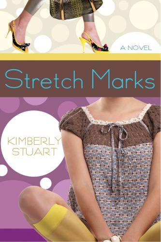 Stretch Marks Stuart Kimberly