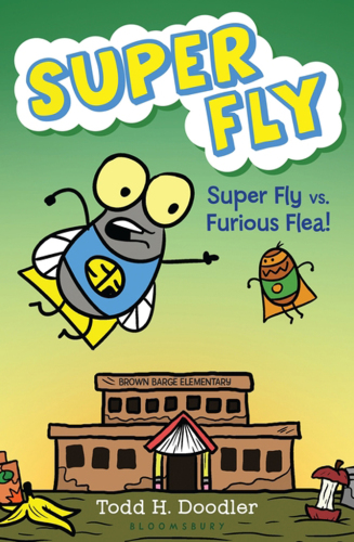 Super Fly Vs Furious Flea Doodler Todd H