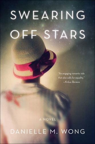 Swearing Off Stars Wong Danielle M