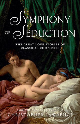 Symphony Of Seduction Christopher Lawrence