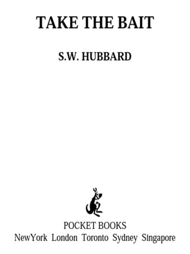 Take The Bait Hubbard S W