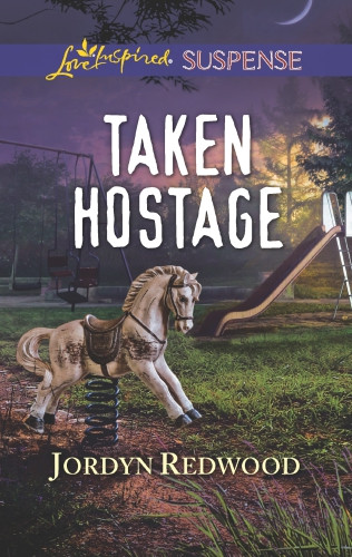 Taken Hostage Redwood Jordyn