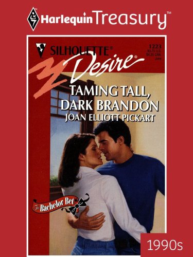 Taming Tall Dark Brandon Pickart Joan Elliott