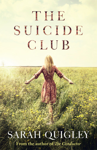 The Suicide Club Quigley Sarah