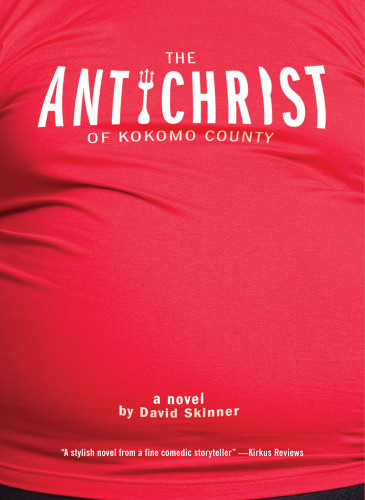 The Antichrist Of Kokomo County Skinner David