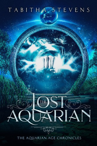 The Aquarian Age Chronicles Stevens Tabitha