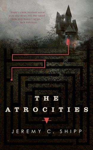 The Atrocities Shipp Jeremy C
