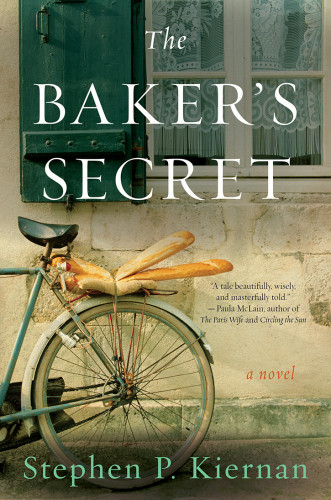 The Bakers Secret Stephen P Kiernan