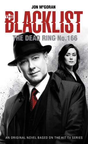 The Blacklist The Dead Ring No 166 Mcgoran Jon