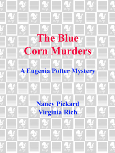 The Blue Corn Murders Nancy Pickard Virginia Rich
