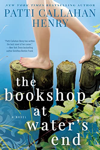 The Bookshop At Waters End 1st Edition Patti Callahan Henry