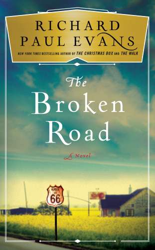 The Broken Road Evans Richard Paul