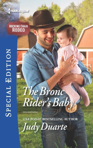The Bronc Riders Baby Duarte Judy